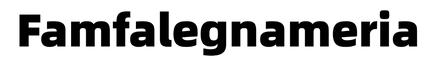 Famfalegnameria  – Home